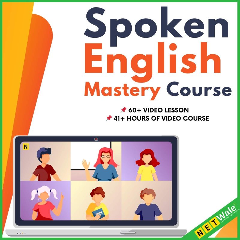 Spoken English Skills Mastery Course Netwale