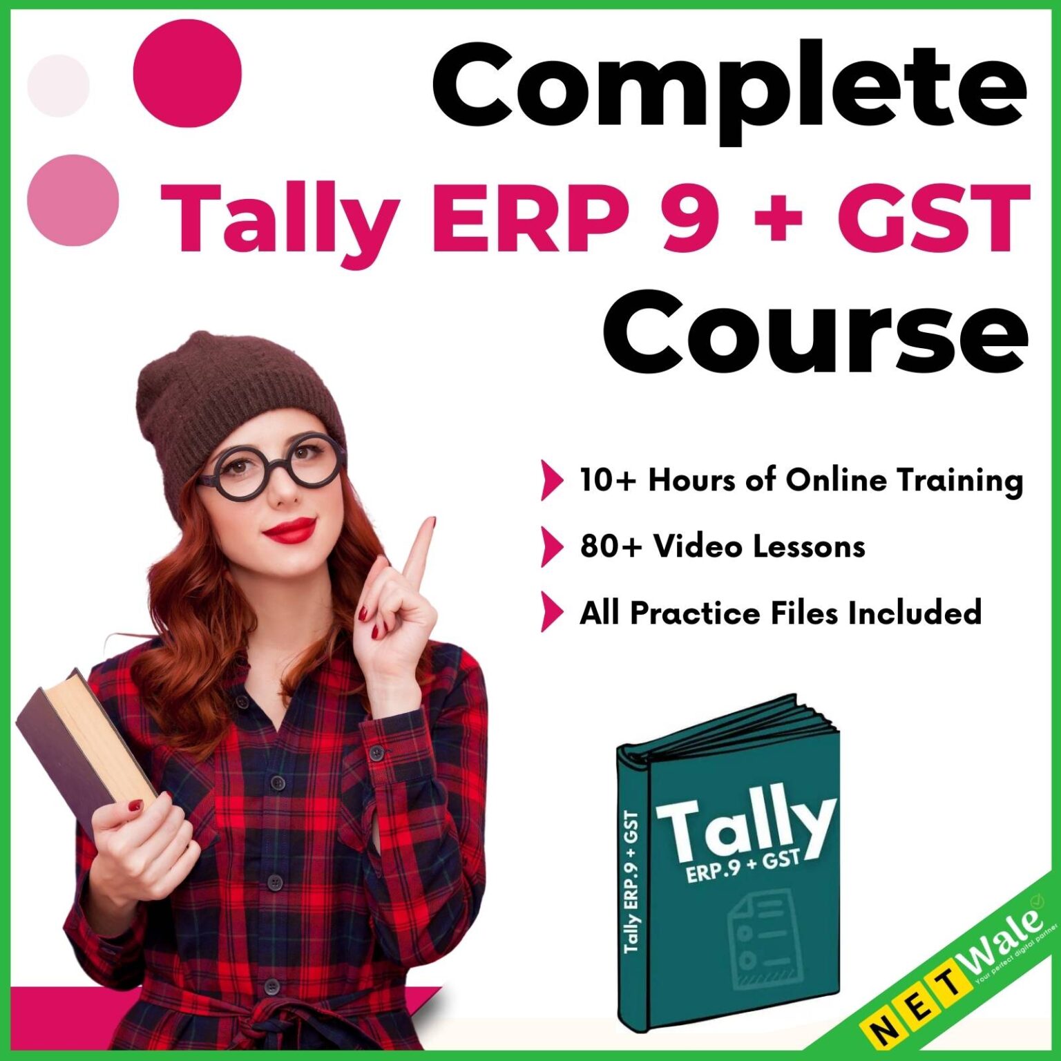 Complete Tally ERP 9 + GST Course - Netwale.com