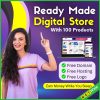 Ready Made Digital Store with 100 Products