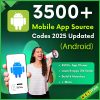 3500+ Mobile App Source Codes 2025 Updated (Android)