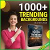 1000+ Trending Backgrounds Bundle 2025