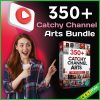 350+ Catchy Channel Arts Bundle