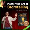 Master the Art of Storytelling - Complete Course