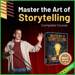 Master the Art of Storytelling - Complete Course