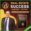 Real Estate Success Mastery Course