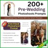 200+ Pre-Wedding Photoshoots Prompts
