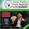 Forex Trading From Beginner to Pro Masterclass